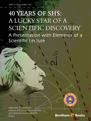 cover image of 40 Years Of SHS: A Lucky Star Of a Scientific Discovery: A Presentation with Elements of a Scientific Lecture